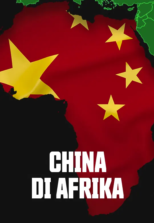 Kenapa China Berminat Dengan Afrika